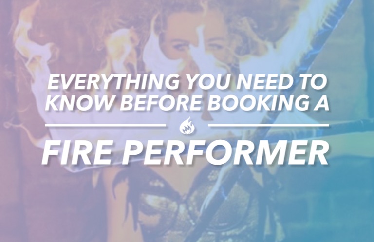 everything you need to know before booking a fire performer